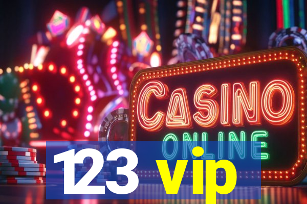 123 vip